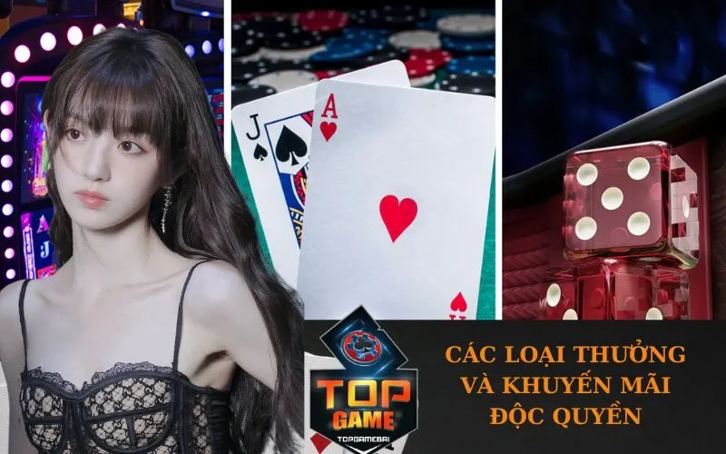 Các Loại Thưởng Và Khuyến Mãi Độc Quyền