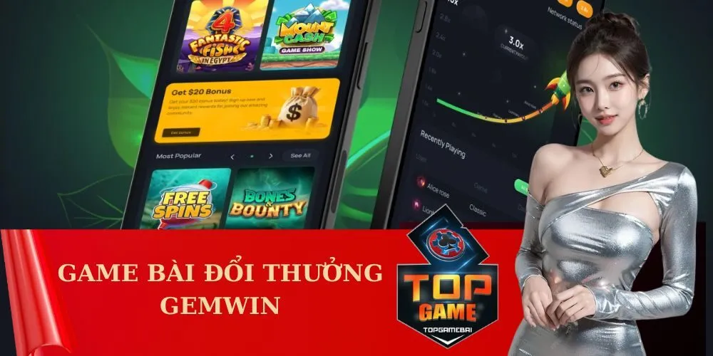 Game bài đổi thưởng Gemwin
